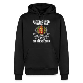 Hüte dich vor Sturm und Wind und Ossis in Rage - Männer Premium Bio Hoodie - Schwarz - Vorne - Nico (187cm)