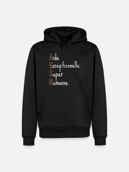 AESH Aide Exceptionnelle Super Humaine - Sweat à capuche Premium bio Homme - noir