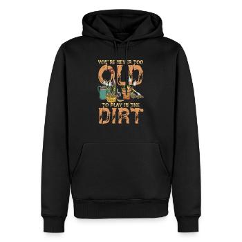 You’re Never Too Old To Play In The Dirt - Sweat à capuche Premium bio Homme - noir - Devant - Nico (187cm)