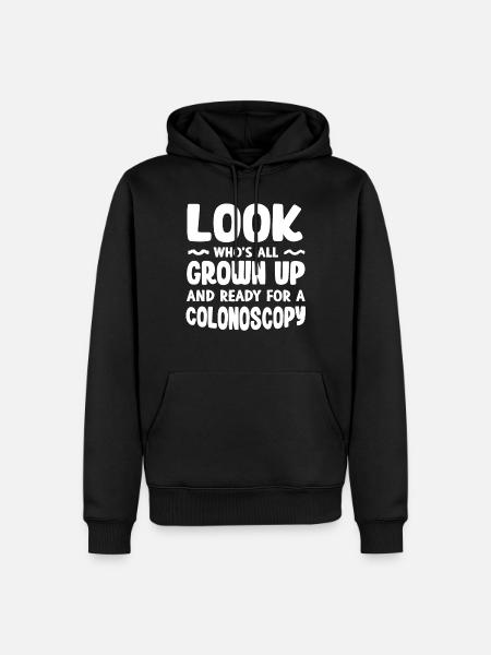 Ready for a colonoscopy - Men’s Premium Organic Hoodie - black