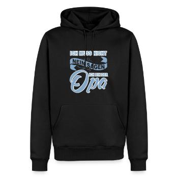 ich muss nicht nein sagen ich bin der opa - Männer Premium Bio Hoodie - Schwarz - Vorne - Nico (187cm)