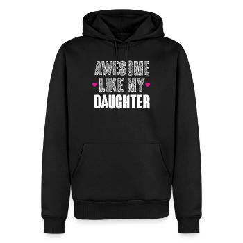 Großartig wie meine Tochter - Männer Premium Bio Hoodie - Schwarz - Vorne - Nico (187cm)