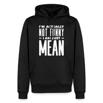 Ich Bin Eigentlich Nicht Lustig Ich Bin Nur Gemein - Männer Premium Bio Hoodie - Schwarz - Vorne - Nico (187cm)