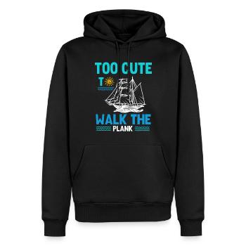 Zu Süß, Um Mit Der Planke Zu Gehen, Mädchenpirat - Männer Premium Bio Hoodie - Schwarz - Vorne - Nico (187cm)
