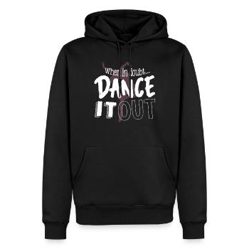 Wenn Sie Zweifel Haben, Tanzen Sie Es Aus - Männer Premium Bio Hoodie - Schwarz - Vorne - Nico (187cm)