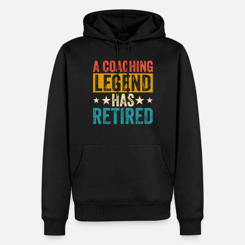 A Coaching Legend Has Retired - Männer Premium Bio Hoodie - Schwarz