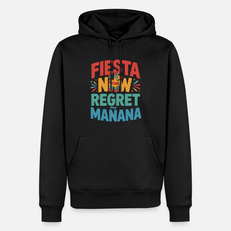 Fiesta regrette maintenant manana - Sweat à capuche Premium bio Homme - noir