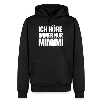 Mimimi Disant Humour Drôle - Sweat à capuche Premium bio Homme - noir - Devant - Nico (187cm)