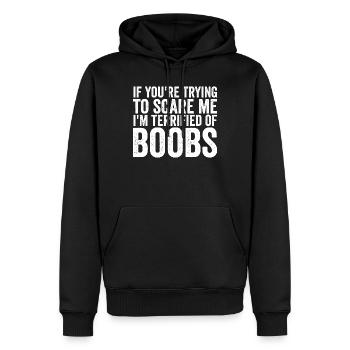 Si tu essaies de me faire peur : j’ai p - Sweat à capuche Premium bio Homme - noir - Devant - Nico (187cm)