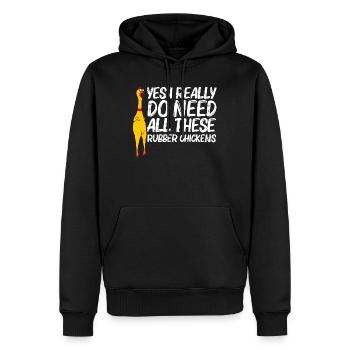 Yes I Really Do Need Rubber Chickens - Sweat à capuche Premium bio Homme - noir - Devant - Nico (187cm)