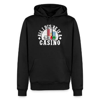 Joueur de casino : tout ce que je désire, c’est un jeu d’argent - Sweat à capuche Premium bio Homme - noir - Devant - Nico (187cm)