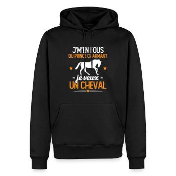 J'm'en fou du prince charmant je veux un cheval - Sweat à capuche Premium bio Homme - noir - Devant - Nico (187cm)