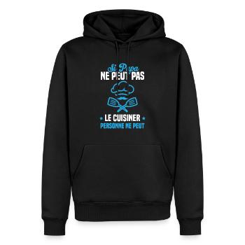 Si papa ne peut pas le cuisiner personne ne peut - Sweat à capuche Premium bio Homme - noir - Devant - Nico (187cm)