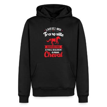 Aujourd'hui je parle seulement à mon cheval - Sweat à capuche Premium bio Homme - noir - Devant - Nico (187cm)