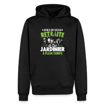Je Ne Suis Pas À La Retraite Je Suis Jardinier - Sweat à capuche Premium bio Homme - noir - Devant - Nico (187cm)