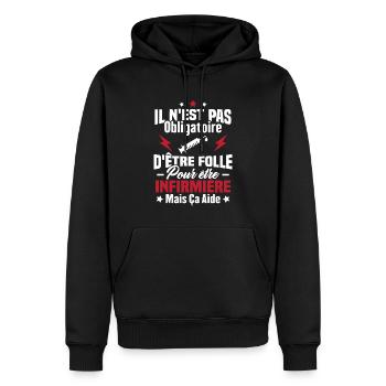 Pas obligatoire d'être folle pour être infirmièr - Sweat à capuche Premium bio Homme - noir - Devant - Nico (187cm)