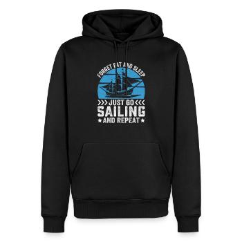 Forget Eat And Sleep Just Go Sailing And Repeat - Männer Premium Bio Hoodie - Schwarz - Vorne - Nico (187cm)