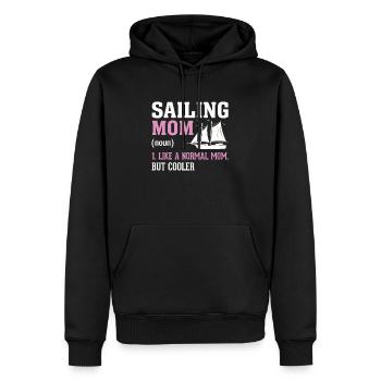 Sailing Mom Like A Normal Mom But Cooler - Männer Premium Bio Hoodie - Schwarz - Vorne - Nico (187cm)