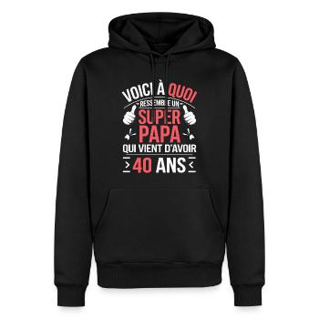 40 ans Cadeau Humour Anniversaire Super Papa - Sweat à capuche Premium bio Homme - noir - Devant - Nico (187cm)