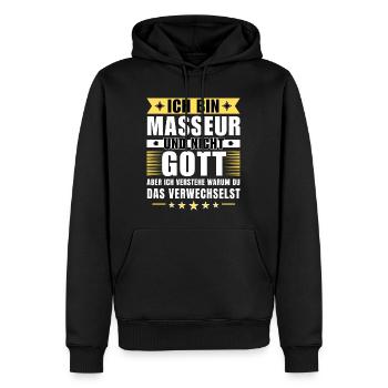Ich bin Masseur und nicht Gott - Männer Premium Bio Hoodie - Schwarz - Vorne - Nico (187cm)