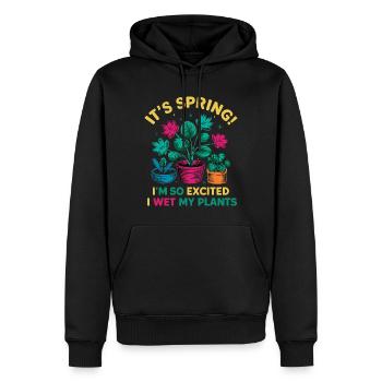 It's Spring I'm So Excited I Wet My Plants - Männer Premium Bio Hoodie - Schwarz - Vorne - Nico (187cm)
