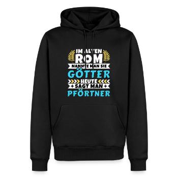 Im alten Rom waren Sie Götter. Heute Pförtner - Männer Premium Bio Hoodie - Schwarz - Vorne - Nico (187cm)