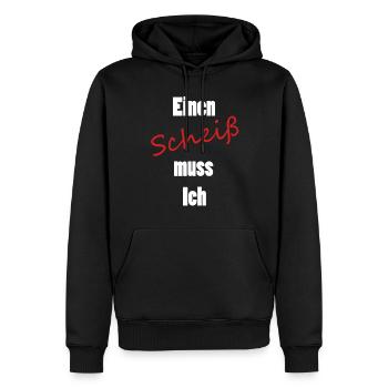 Einen Scheiß muss Ich - Männer Premium Bio Hoodie - Schwarz - Vorne - Nico (187cm)