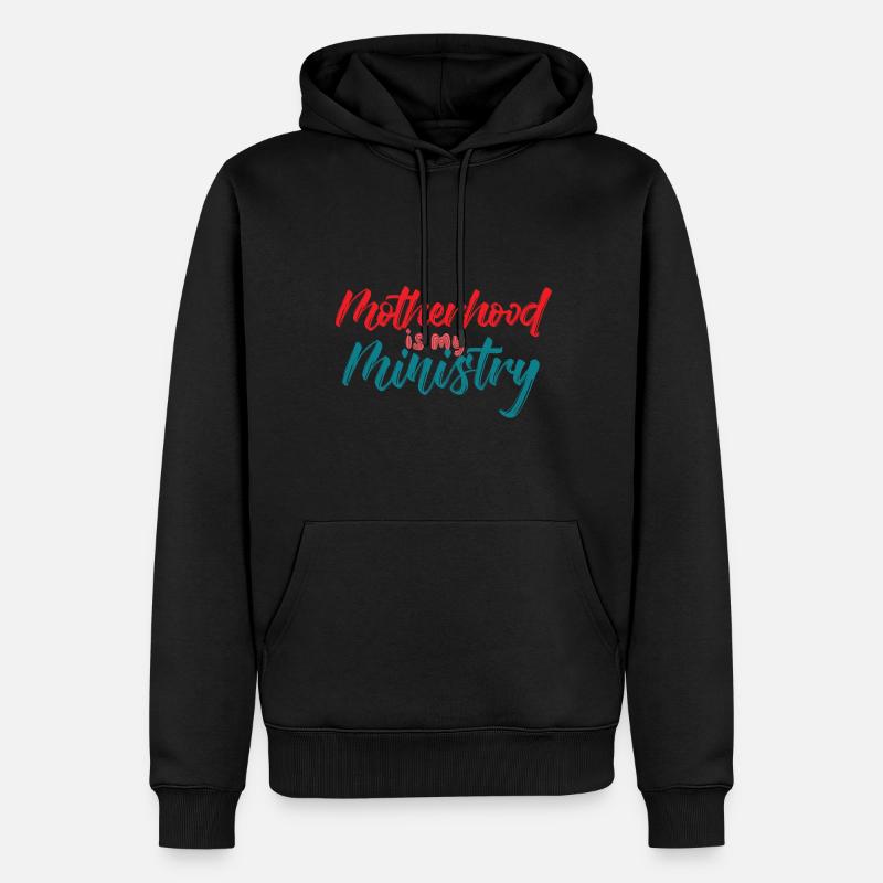 La maternité est mon ministère - Sweat à capuche Premium bio Homme - noir