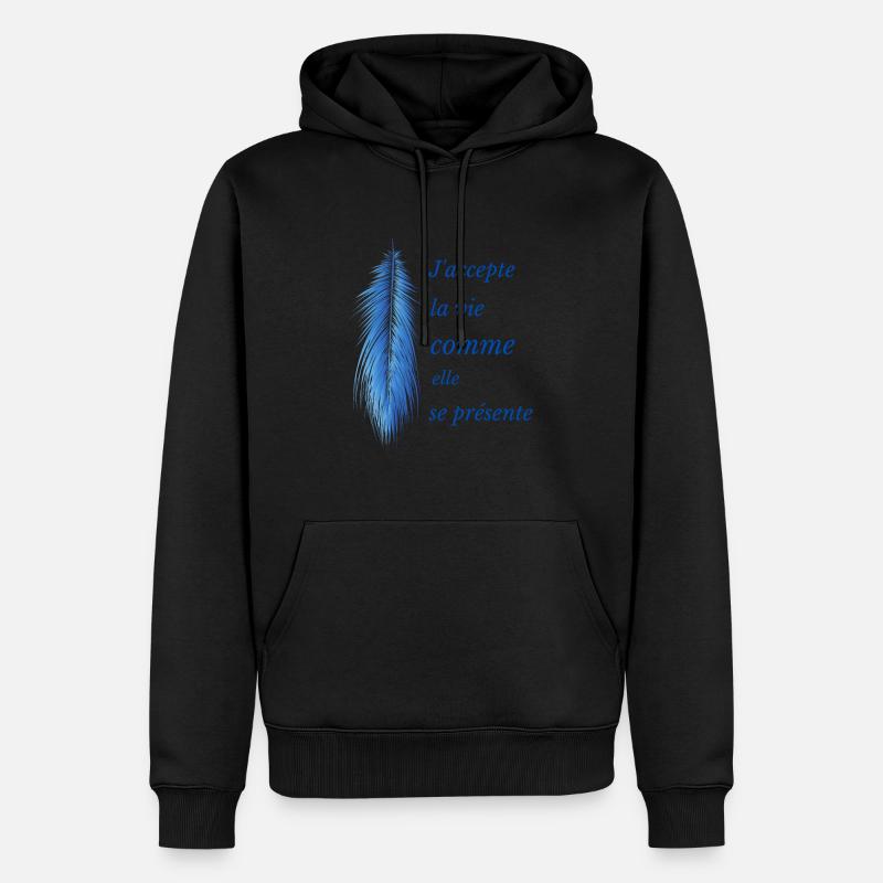 J' accepte la vie comme elle se présente - Sweat à capuche Premium bio Homme - noir