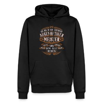 Augenoptiker Meister Ich bin dieser legendäre - Männer Premium Bio Hoodie - Schwarz - Vorne - Nico (187cm)