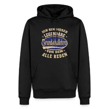Grundschullehrer Ich bin dieser legendäre - Männer Premium Bio Hoodie - Schwarz - Vorne - Nico (187cm)