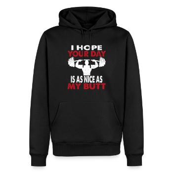 I Hope Your Day Is As Nice As My Butt Bodybuilding - Men’s Premium Organic Hoodie - black - Front - Nico (187cm)