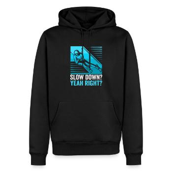 Skifahrer Slow down? Yeah right? Ski - Männer Premium Bio Hoodie - Schwarz - Vorne - Nico (187cm)
