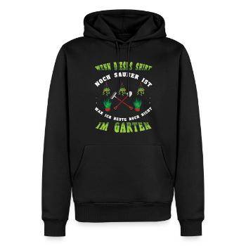 Wenn Dieses Shirt Sauber Ist War Ich Noch Nicht Im - Männer Premium Bio Hoodie - Schwarz - Vorne - Nico (187cm)