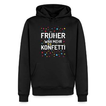 Avant, c’était plus des confettis carnaval carnaval - Sweat à capuche Premium bio Homme - noir - Devant - Nico (187cm)