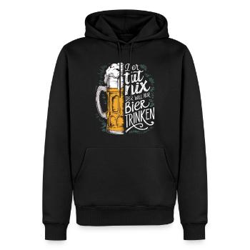 Il ne fait rien, il veut juste boire de la bière - Sweat à capuche Premium bio Homme - noir - Devant - Nico (187cm)
