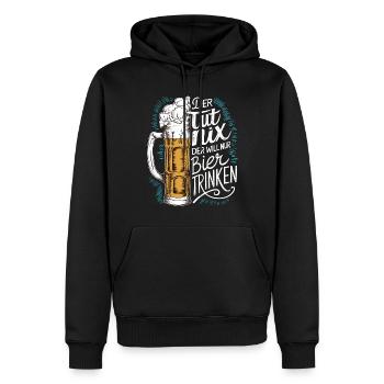Il ne fait rien, il veut juste boire de la bière - Sweat à capuche Premium bio Homme - noir - Devant - Nico (187cm)