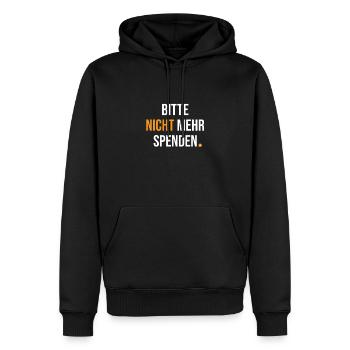 Bitcoin Bitte Nicht Mehr Spenden BTC - Männer Premium Bio Hoodie - Schwarz - Vorne - Nico (187cm)