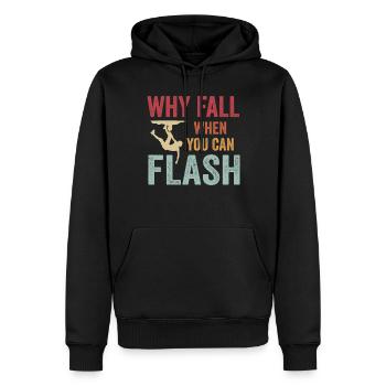 Boulderer Why Fall When You Can Flash Bouldering - Männer Premium Bio Hoodie - Schwarz - Vorne - Nico (187cm)