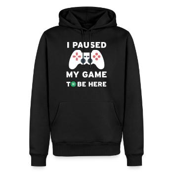 I paused my game to be here - Sweat à capuche Premium bio Homme - noir - Devant - Nico (187cm)