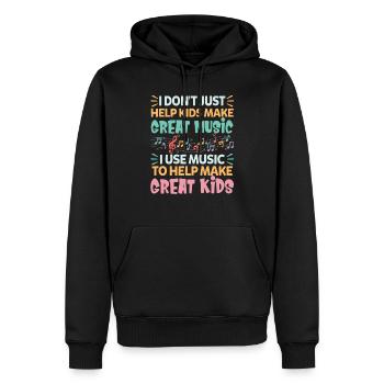 Je n'aide pas seulement les enfants à faire de la bonne musique - Sweat à capuche Premium bio Homme - noir - Devant - Nico (187cm)