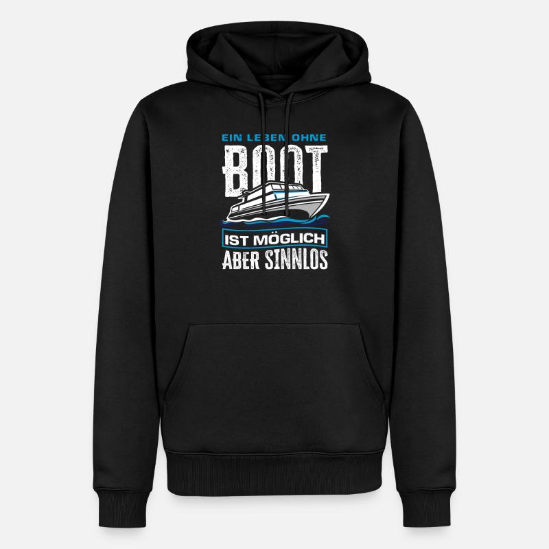 Boot Lustiger Boots Spruch Geschenk - Männer Premium Bio Hoodie - Schwarz
