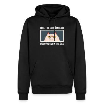 Netter Versuch Schrödinger Physik Physiker - Männer Premium Bio Hoodie - Schwarz - Vorne - Nico (187cm)