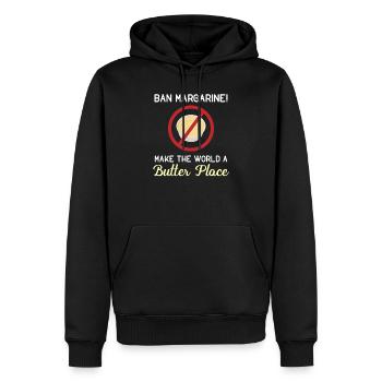 Ban Margarine machen die Welt zu einem Butterplatz - Männer Premium Bio Hoodie - Schwarz - Vorne - Nico (187cm)