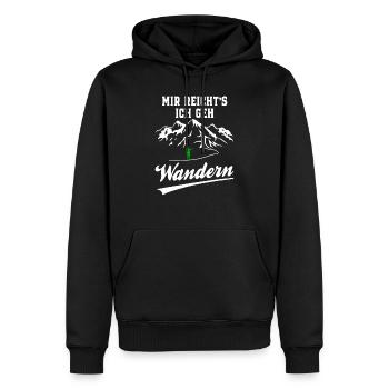 Mir Reicht´s Ich Geh Wandern - Wander Funshirt - Männer Premium Bio Hoodie - Schwarz - Vorne - Nico (187cm)