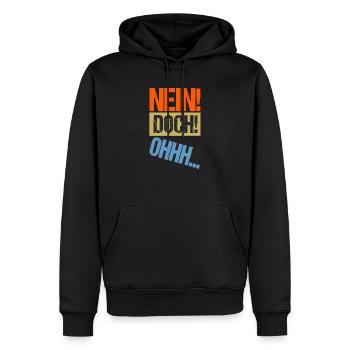 NEIN DOCH OHHH - Louis de Funes Film Zitat - Männer Premium Bio Hoodie - Schwarz - Vorne - Nico (187cm)
