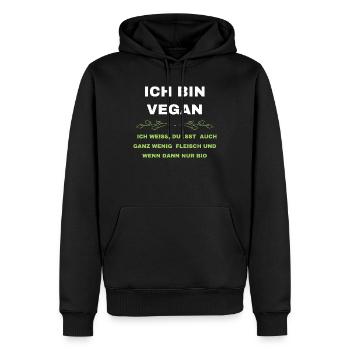 Ich bin vegan - Die Standard-Reaktion darauf - Männer Premium Bio Hoodie - Schwarz - Vorne - Nico (187cm)