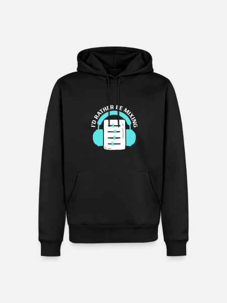 I'd Rather Mix - Sound Engineer - Men’s Premium Organic Hoodie - black
