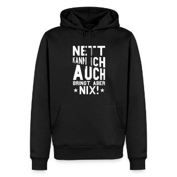 Sarkusmus Spruch Schwarzer Humor Lustiges Ironie - Männer Premium Bio Hoodie - Schwarz - Vorne - Nico (187cm)