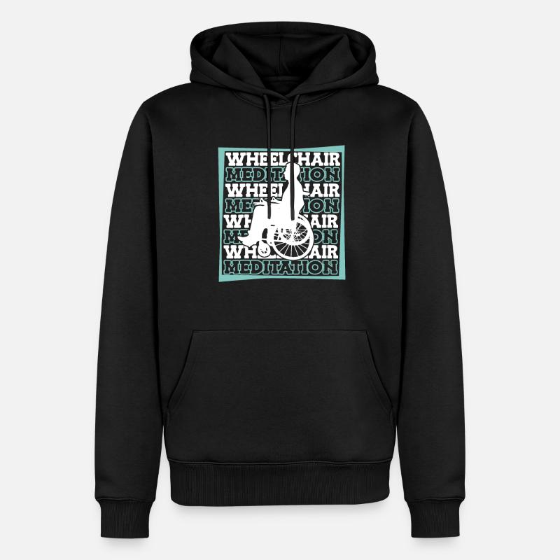 Méditation Méditation Fauteuil roulant - Sweat à capuche Premium bio Homme - noir